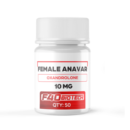 Female Anavar 10mg x 50 - F-40 Biotech Germany